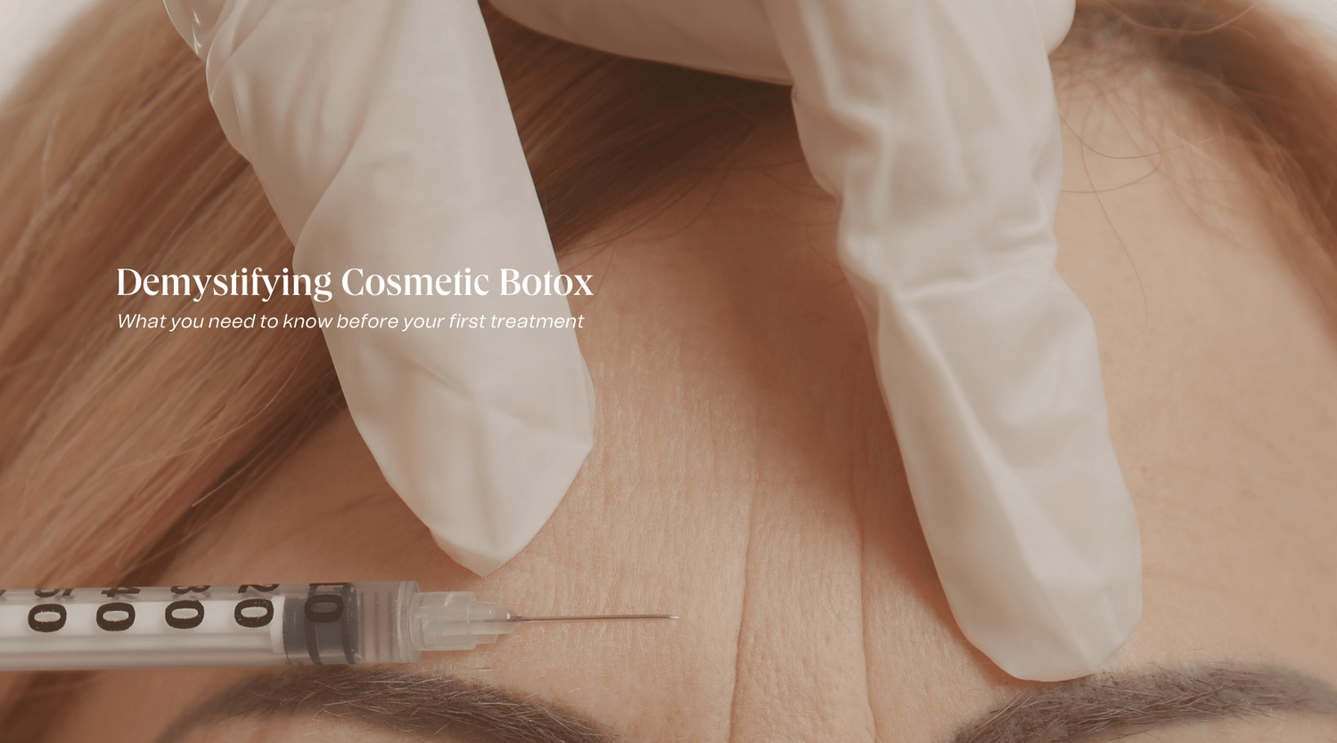 Demystifying Cosmetic Botox